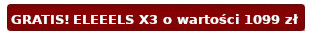 GRATIS! Masażer ELEEELS X3 o wartości 1099 zł za 1 zł